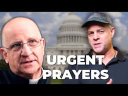Urgent: Prayers Needed For President Trump - Fr. Chad Ripperger