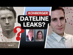 Kohberger, Bundy and Dateline Leaks?