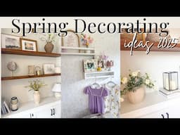 SPRING DECORATING 2025 | Spring Decorate with Me | Spring Decor Ideas 2025 | Part 2