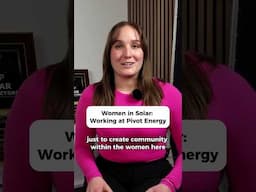 My experience as a woman in the Solar Industry #PivotEnergy #cleanenergyjobs #solarenergycareer