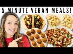 5 High-Protein Vegan Meals in 5 Minutes! (No Time? No Problem!)