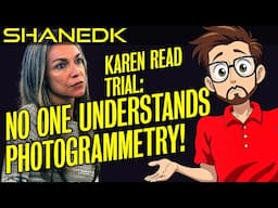 Karen Read Trial: NO ONE Understands Photogrammetry!