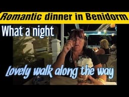 BENIDORM / PONIENTE BEACH / NIGHT TIME / ROMANTIC MEAL