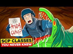 All SCP Classes Explained! - So You Don't Have To Look Them Up
