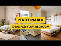 40+ Beautiful Platform Bed Ideas to Inspire Your Bedroom