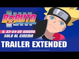 BORUTO: NARUTO THE MOVIE [Trailer Extended] solo AL CINEMA DAL 23 AL 25 GIUGNO