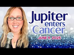 Enriched Growth! - Jupiter Enters Cancer