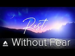 Prayer to Fall Asleep with Abide Meditation: Deep Sleep to Overcome Anxiety