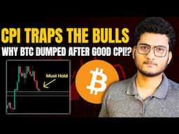 CPI Traps the BULLS - BUT WHY? | Bitcoin Pullback Crypto Market Update