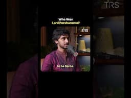 The Story of Lord Parshurama, Explained by Vinay Varanasi #shorts