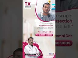 Liver Segment II & III Resection | Dr. DVL Narayan Rao | TX Hospitals Hyderabad