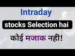 Intraday Trading for beginners | Intraday Trading kaise kare in Hindi |  stock selection | #trading