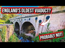 Is This England's Oldest Railway Viaduct? Probably Not