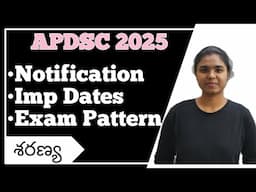 APDSC 2025 notification releases | Eligibility Criteria | Exam Pattern,#apdsc ,#apdsc2025