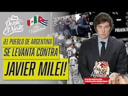 El pueblo de #Argentina se levanta contra #JavierMilei