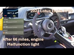 New Lotus Emira AMG I4 with just 66 miles - Engine Malfunction Light - Part 1