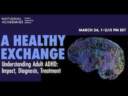 Understanding Adult ADHD: Impact, Diagnosis, Treatment
