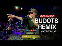 Budots sa Seattle - Sweetnotes Live @ Seattle, USA