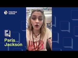 Paris Jackson Dares to Share - Child Mind Institute