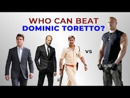 Who can Beat Dominic Toretto?