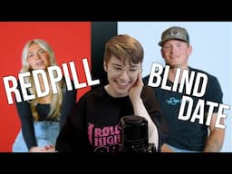This Redpill Blind Date is Hilarious