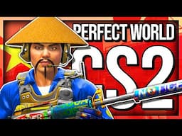 PLAYING THE CHINESE CS2 (PERFECT WORLD)
