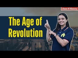 The Age of Revolution Class 8 ICSE History | Selina Chapter 3 | Revolutions in America & France