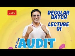 Lecture 01 - CA Final Audit New Regular Batch