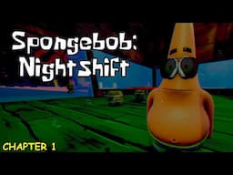 Spongebob: Night Shift Chapter 1 gameplay