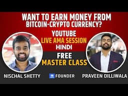 Free Bitcoin Crypto Class with Wazirx Founder Nischal Shetty | Beginners Guide Hindi | Must Watch