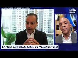 Sanjay Mirchandani, Commvault CEO: Q4 FY2025 Earnings