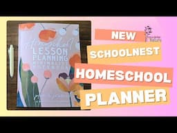 Schoolnest Planner || Homeschool Lesson Planner || Schoolnest Homeschool Planner