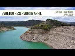 Evretou Reservoir In April - With Commentary!