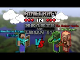 ? Years playing Minecraft in Hearts of Iron IV