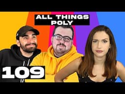 Zero Degrees - All Things Poly - Episode 109