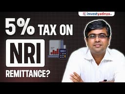 5% Tax on NRI Remittance??? New Headache from Mr Donald Trump | Parimal Ade