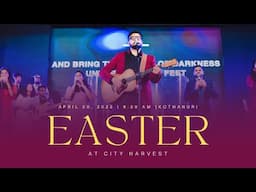 🔴LIVE Resurrection Sunday First Service | Live Online Church Service | City Harvest | April 20, 2025