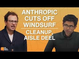 Anthropic Cuts Off Windsurf, Deel Rewrites the Narrative and Flock Safety Surveillance Tech | E2134