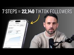 How to Grow Your TikTok FAST (7 Steps)