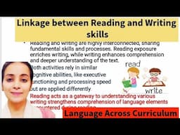 Linkage between Reading and Writing/ Language across curriculum