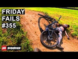 Friday Fails #355