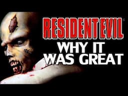 Why Resident Evil 1(1996) Was Great