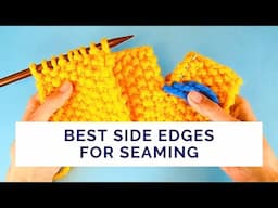 Best Side Edges for Seaming - Stockinette Selvedges