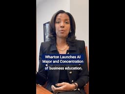 Wharton School launches AI major and concentration for students