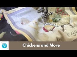 Sew with Me,  Chickens and More!