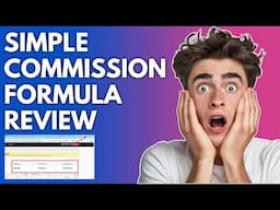Simple Commission Formula REVIEW - Does It REALLY Work?