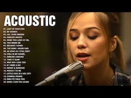 Best acoustic covers of 2025 /Acoustic Chill Songs 2025 – Soft Acoustic Cover Playlist