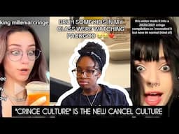 "CRINGE culture" is ruining our younger generation