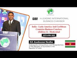 Ambassador Extraordinary and Plenipotentiary of the Republic of Suriname to the Republic of India