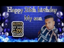 Happy birthday to my son and the camera man himself shailin. God bless you my son.